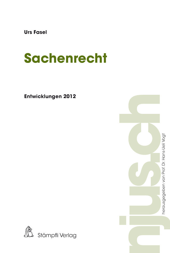 Sachenrecht Entwicklungen 2012