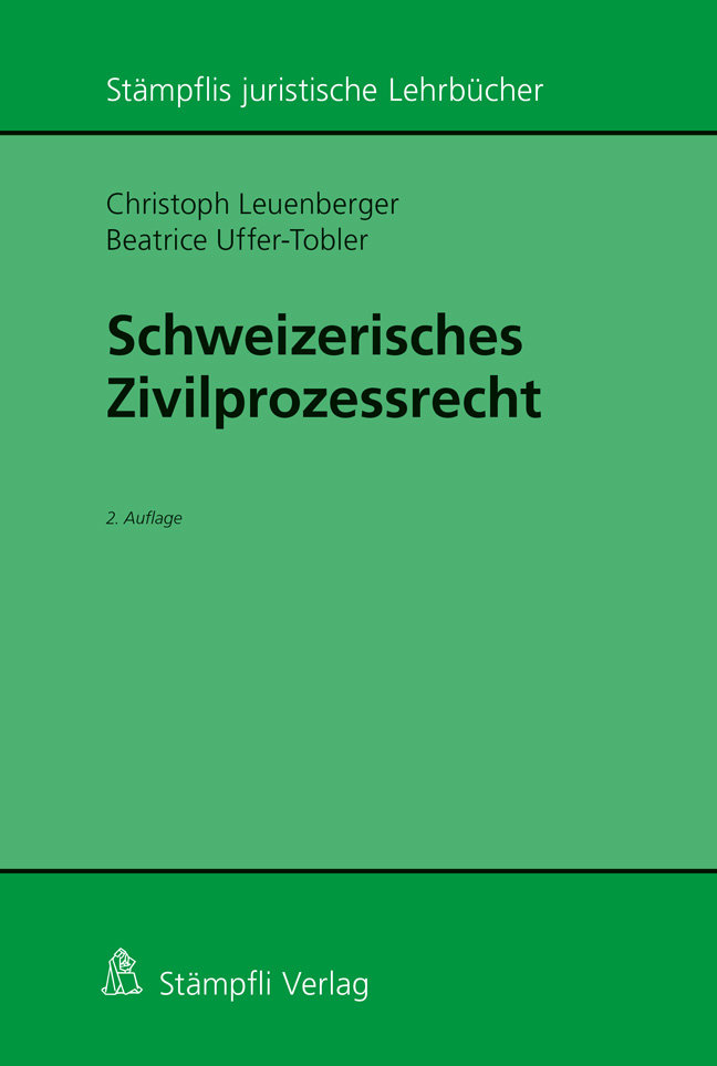 Schweizerisches Zivilprozessrecht