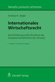 Internationales Wirtschaftsrecht