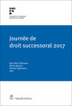 Journée de droit successoral 2017