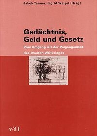 Gedächtnis, Geld und Gesetz