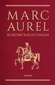 Marc Aurel, Selbstbetrachtungen