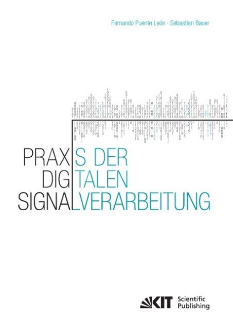 Praxis der Digitalen Signalverarbeitung