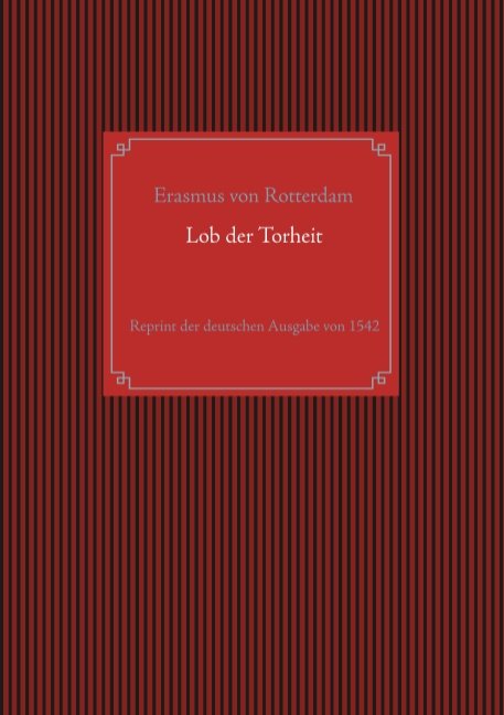 Lob der Torheit