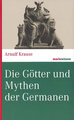 Die Götter und Mythen der Germanen