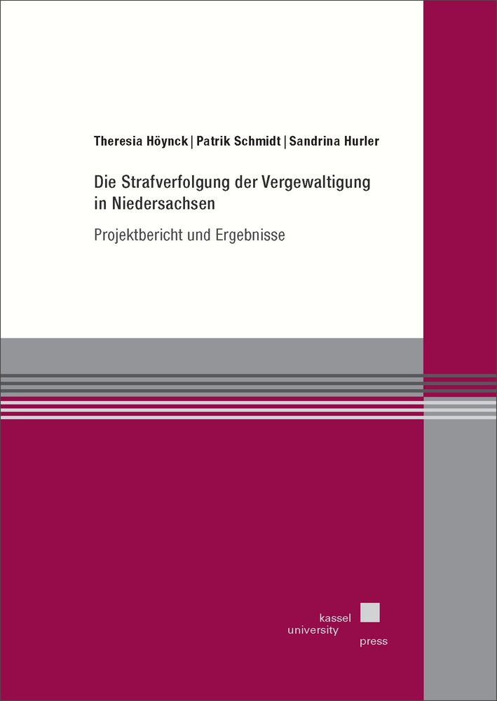 Die Strafverfolgung der Vergewaltigung in Niedersachsen