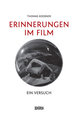 Erinnerungen im Film