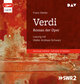 Verdi. Roman der Oper