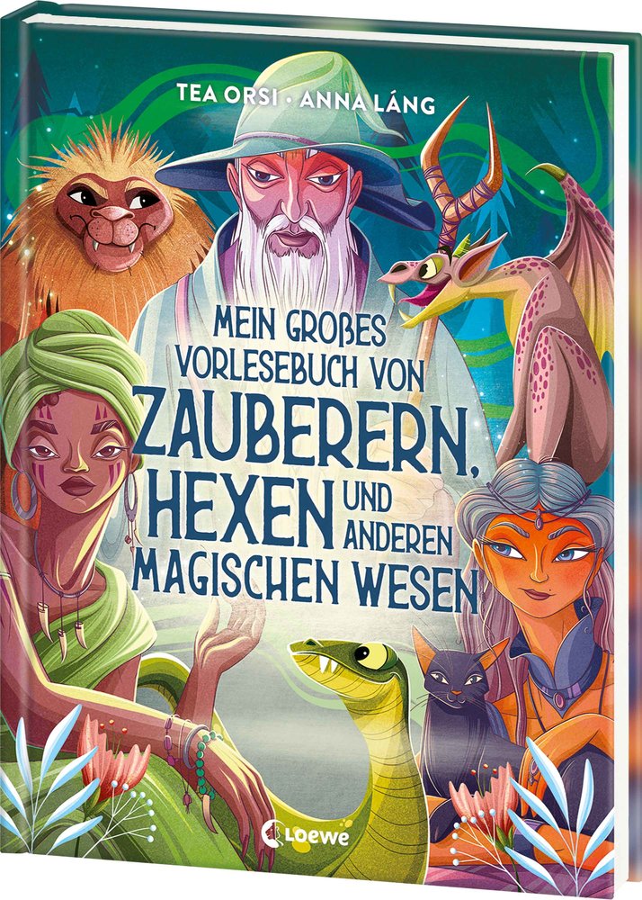 Mein großes Vorlesebuch von Zauberern, Hexen und anderen magischen Wesen