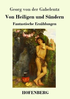 Von Heiligen und Sündern