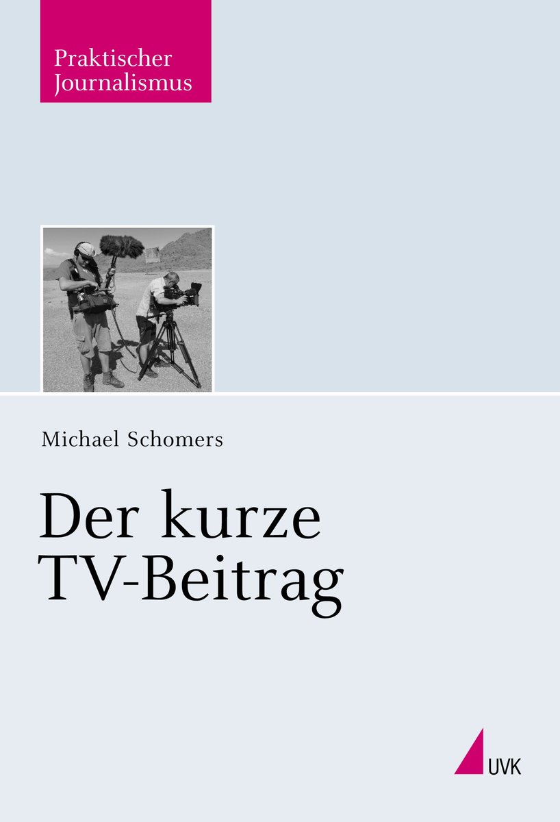 Der kurze TV-Beitrag