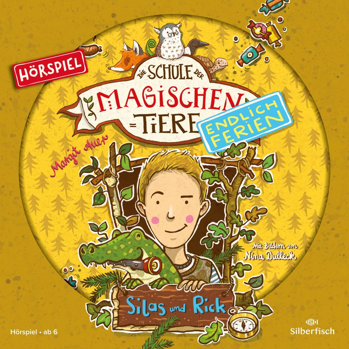 Die Schule der magischen Tiere - Endlich Ferien - Hörspiele 2: Silas und Rick - Das Hörspiel