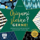 Origamisterne? Gerne! - Gold Edition - Weihnachtliches Bastelset zum Sofort-Losfalten