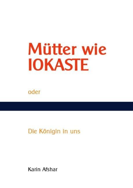 Mütter wie Iokaste