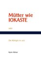 Mütter wie Iokaste