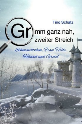 Grimm ganz nah, zweiter Streich