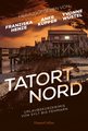 Tatort Nord