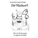 Der Maulwurf