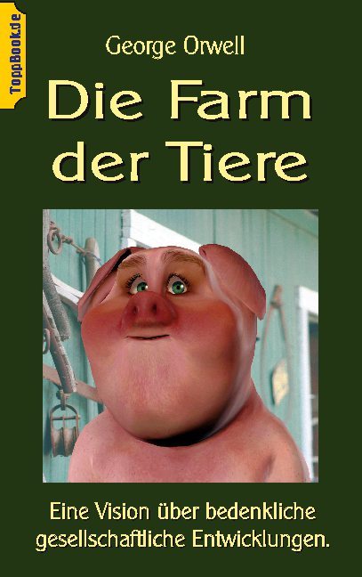 Die Farm der Tiere