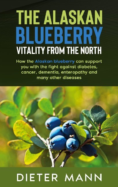 The Alaskan Blueberry - Vitality from the North