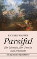 Richard Wagner: Parsifal