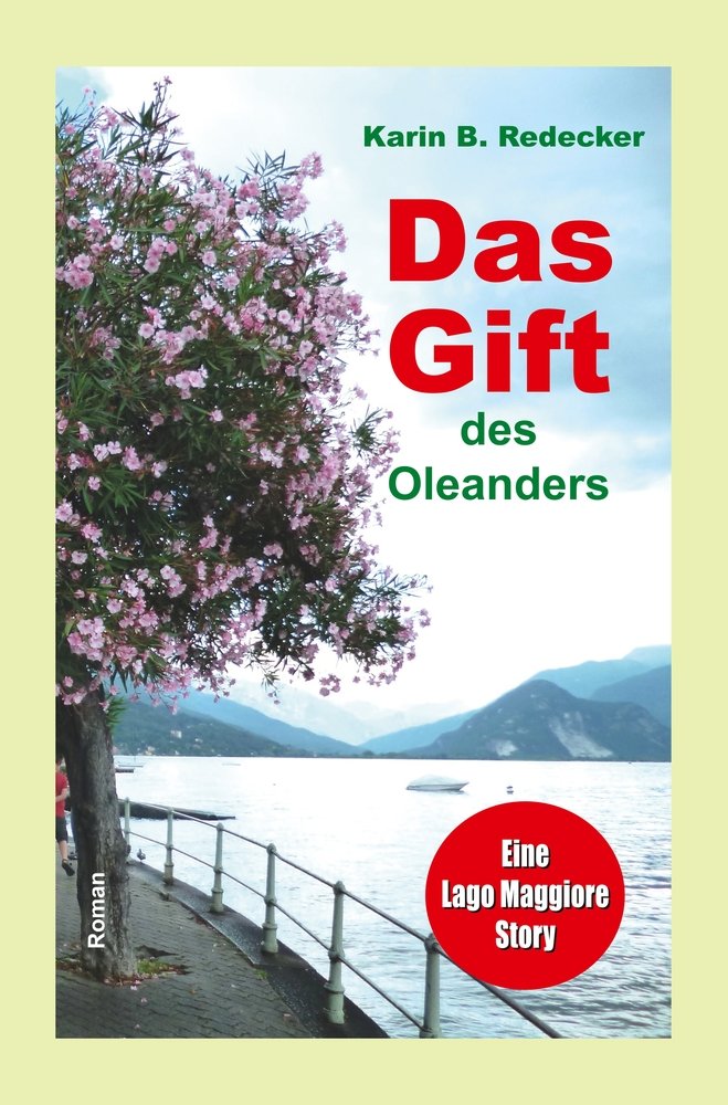 Das Gift des Oleanders