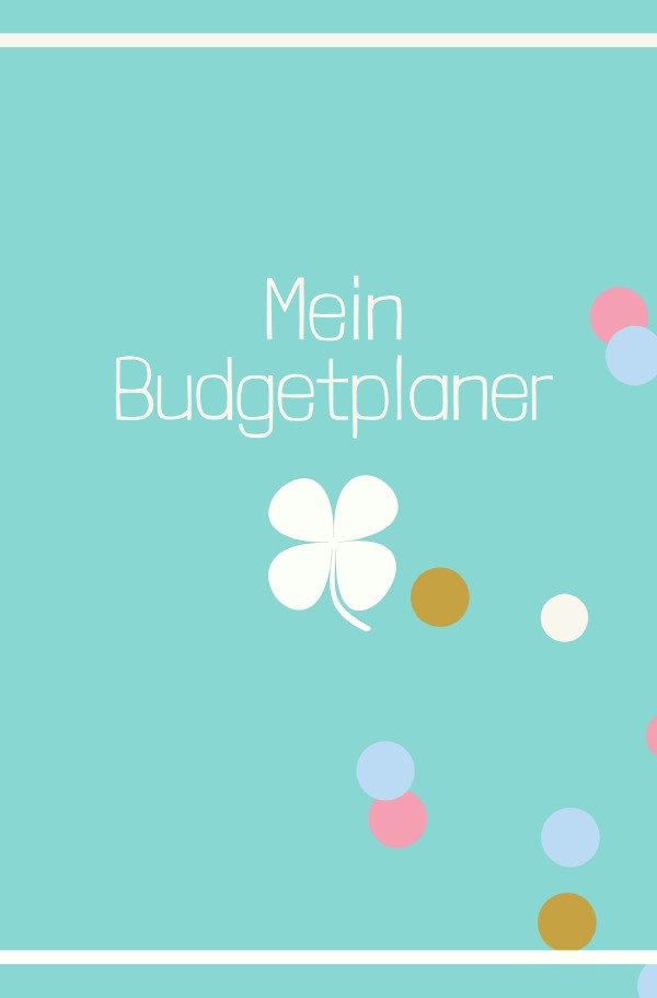 Budgetplaner / Mein Budgetplaner