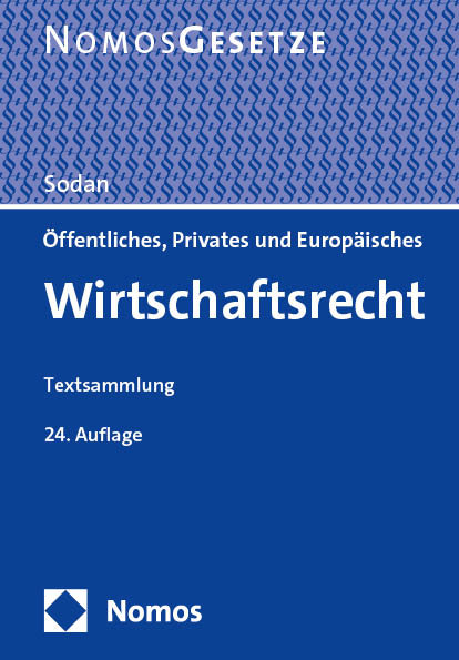 Öffentliches, Privates und Europäisches Wirtschaftsrecht