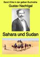 gelbe Buchreihe / Sahara und Sudan - Band 224e in der gelben Buchreihe - Farbe - bei Jürgen Ruszkowski