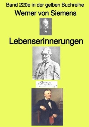 Lebenserinnerungen  -  Band 220e in der gelben Buchreihe - bei Jürgen Ruszkowski