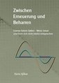 Die graue Reihe / Zwischen Erneuerung und Beharren