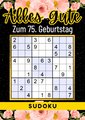 75 Geburtstag Geschenk | Alles Gute zum 75. Geburtstag - Sudoku