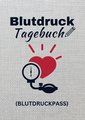 Blutdrucktagebuch (Blutdruckpass)