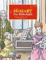 Mozart. Das Bilderbuch