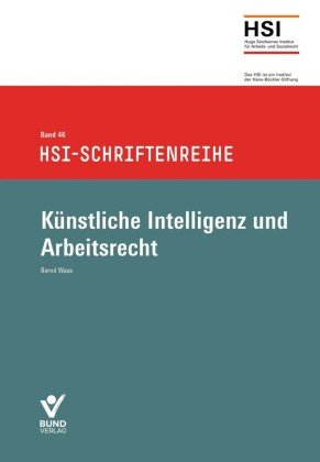 Künstliche Intelligenz und Arbeitsrecht