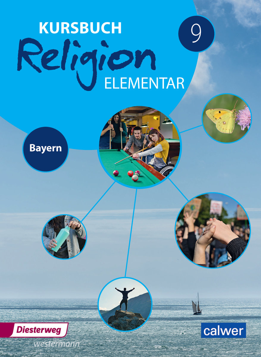 Kursbuch Religion Elementar 9 - Ausgabe 2017 für Bayern