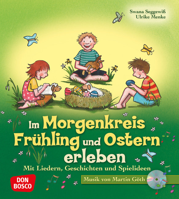 Im Morgenkreis Frühling und Ostern erleben, m. Audio-CD