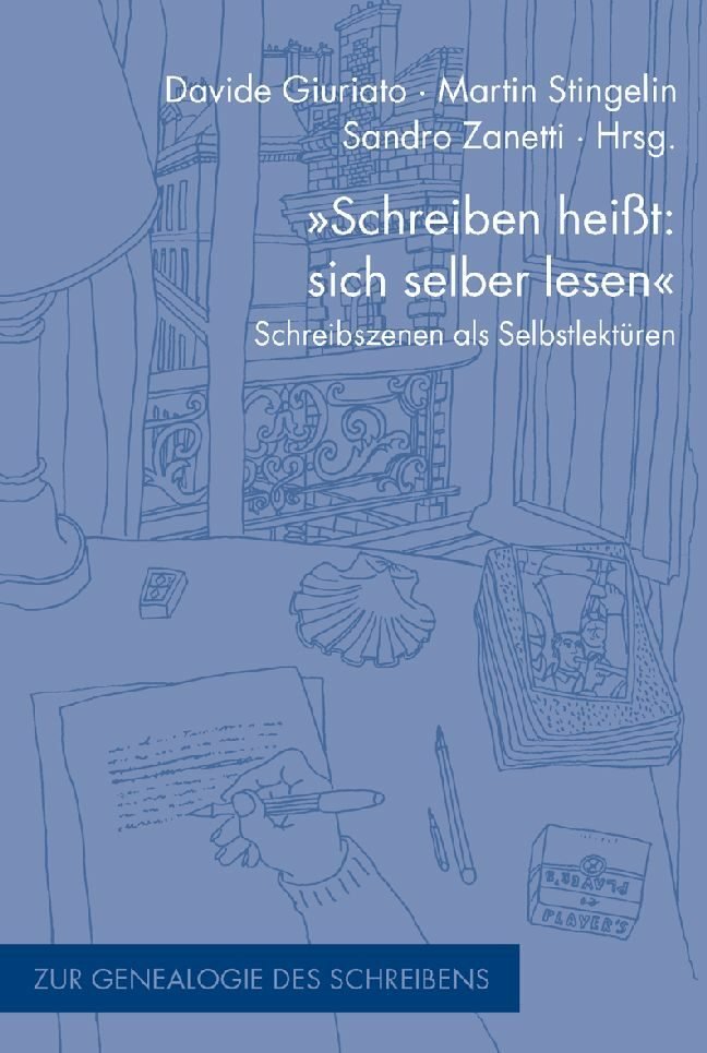 'Schreiben heißt: sich selber lesen'