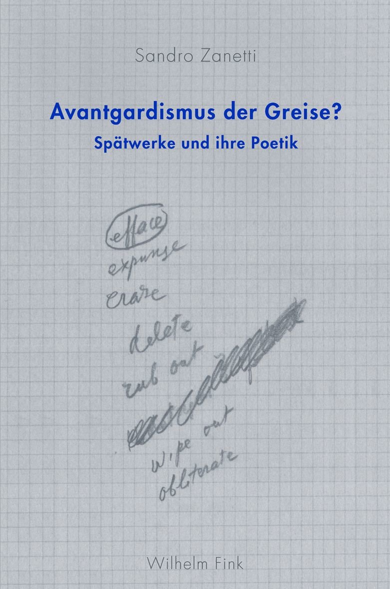 Avantgardismus der Greise?