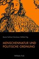 Menschennatur und politische Ordnung