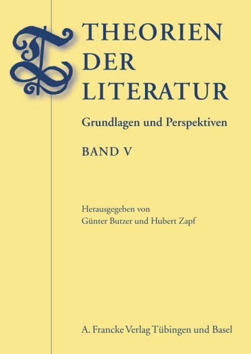 Theorien der Literatur V