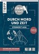 Krimi al dente: Sternzeit 6026 - Durch Mord und Zeit