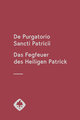 De Purgatorio Sancti Patricii - Das Fegfeuer des Heiligen Patrick