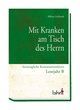 Mit Kranken am Tisch des Herrn