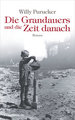 Die Grandauers und die Zeit danach