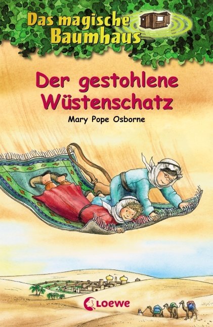 Das magische Baumhaus (Band 32) - Der gestohlene Wüstenschatz