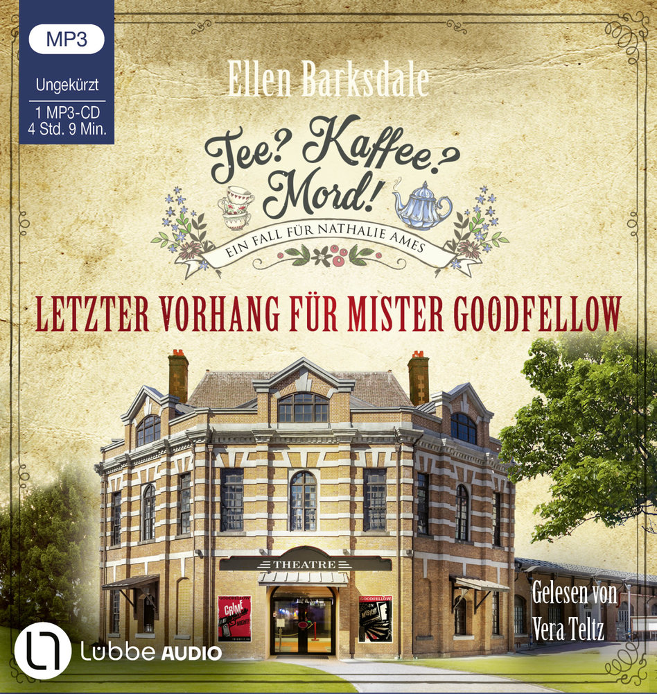 Tee? Kaffee? Mord! - Letzter Vorhang für Mister Goodfellow