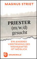 Priester (m/w/d) gesucht