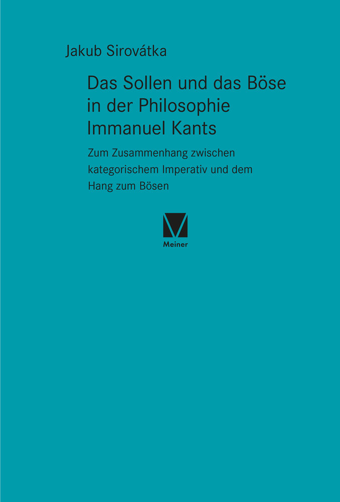 Das Sollen und das Böse in der Philosophie Immanuel Kants