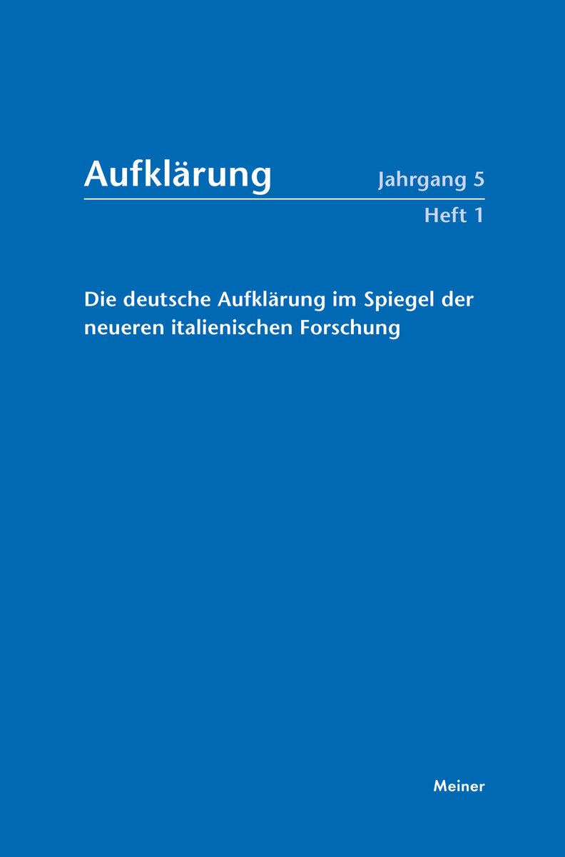 Aufklärung, Band 5/1: Die deutsche Aufklärung im Spiegel der neueren italienischen Forschung